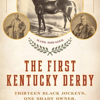 The First Kentucky Derby