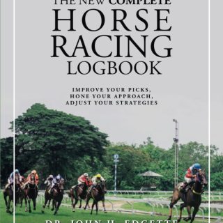 The New Complete Horse Racing Logbook
